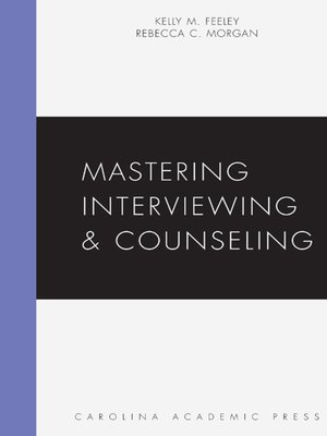 cover image of Mastering Interviewing and Counseling